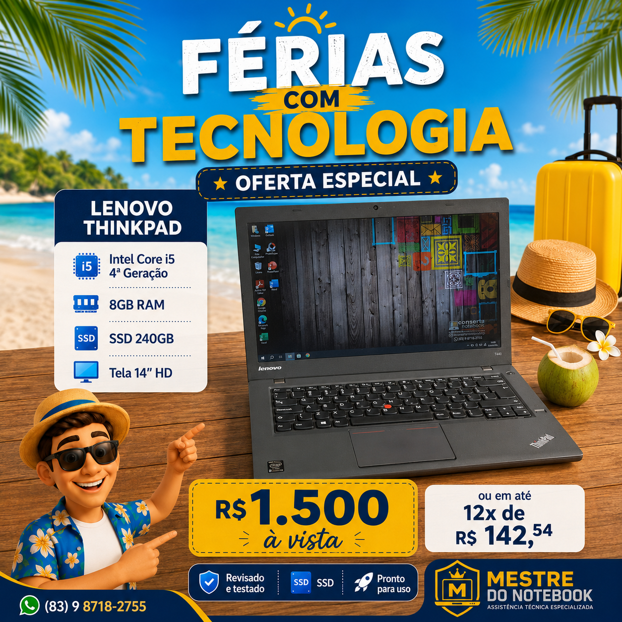 Lenovo ThinkPad i5 4ª Geração — R$ 1.500