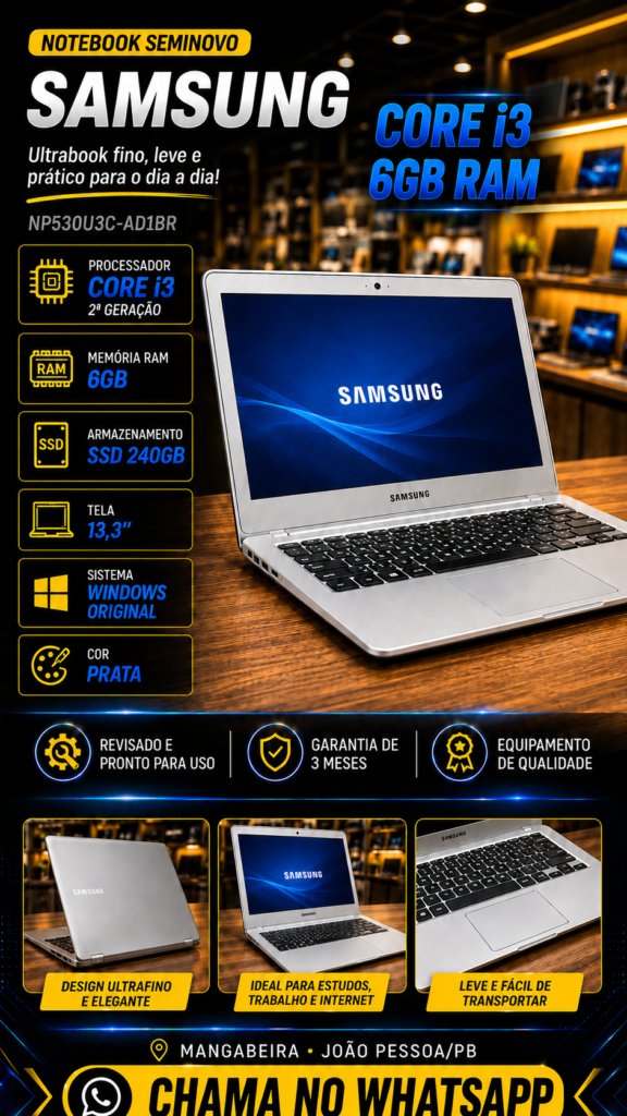 Samsung NP530U3C — Core i3 2ª Geração — 6GB RAM — SSD 240GB — Tela 13,3"