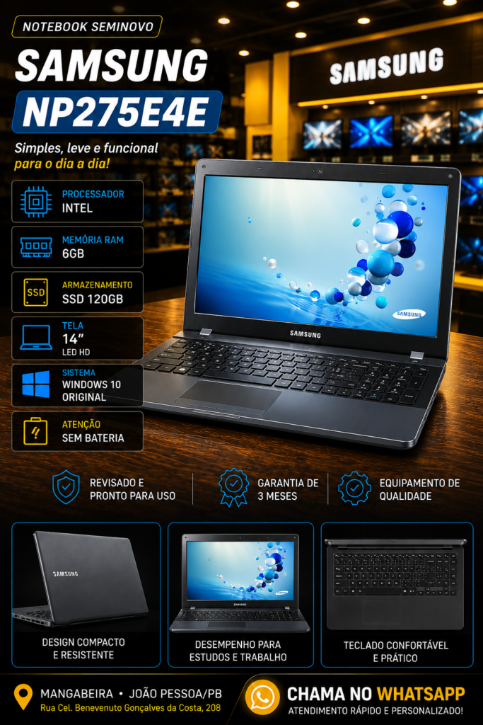 Samsung NP275E4E — 6GB RAM — SSD 120GB — Tela 14"