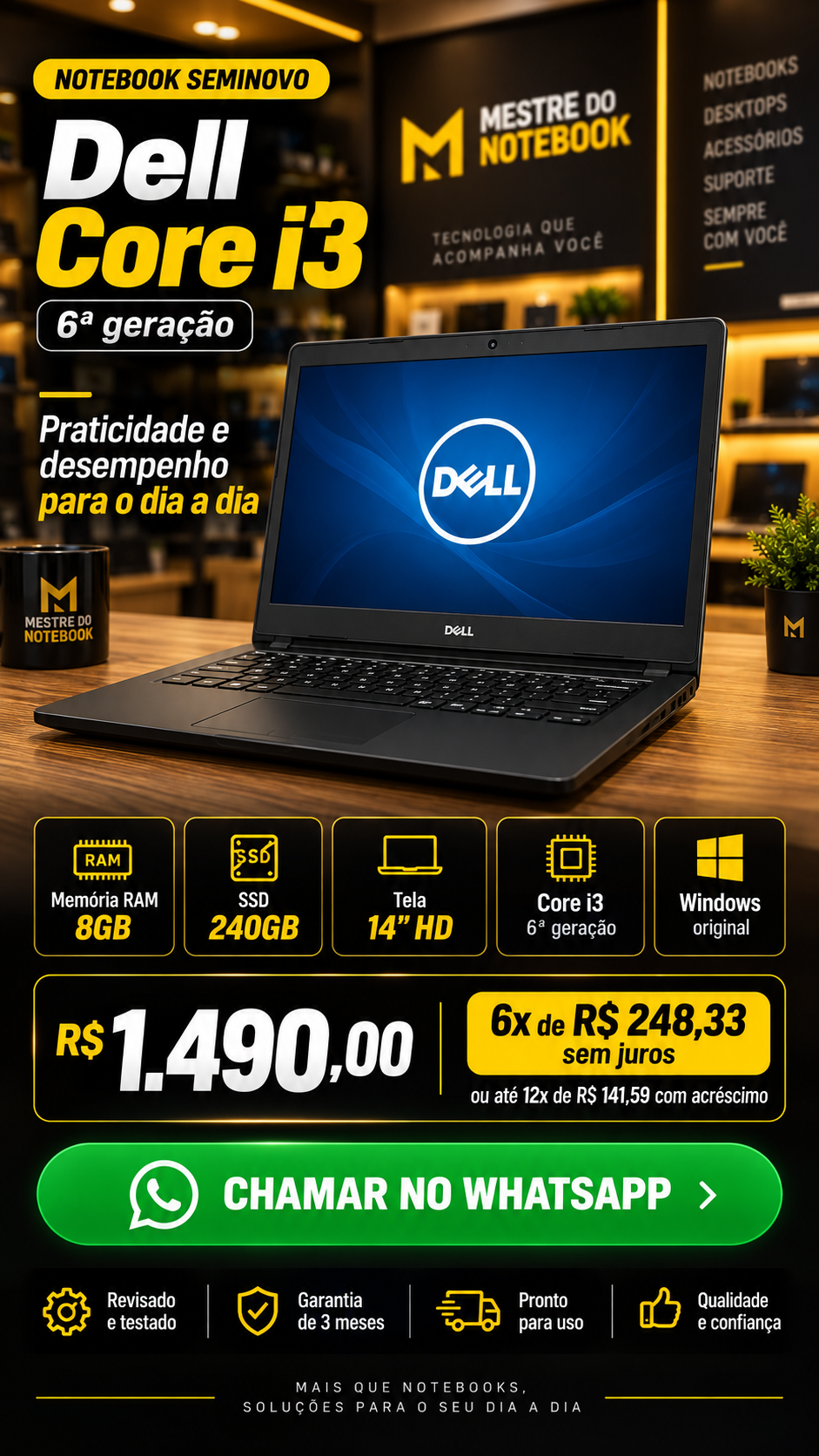 DELL INSPIRON 14 5468 — CORE I3 6ª GERAÇÃO — 8GB RAM — SSD 240GB — TELA 14″