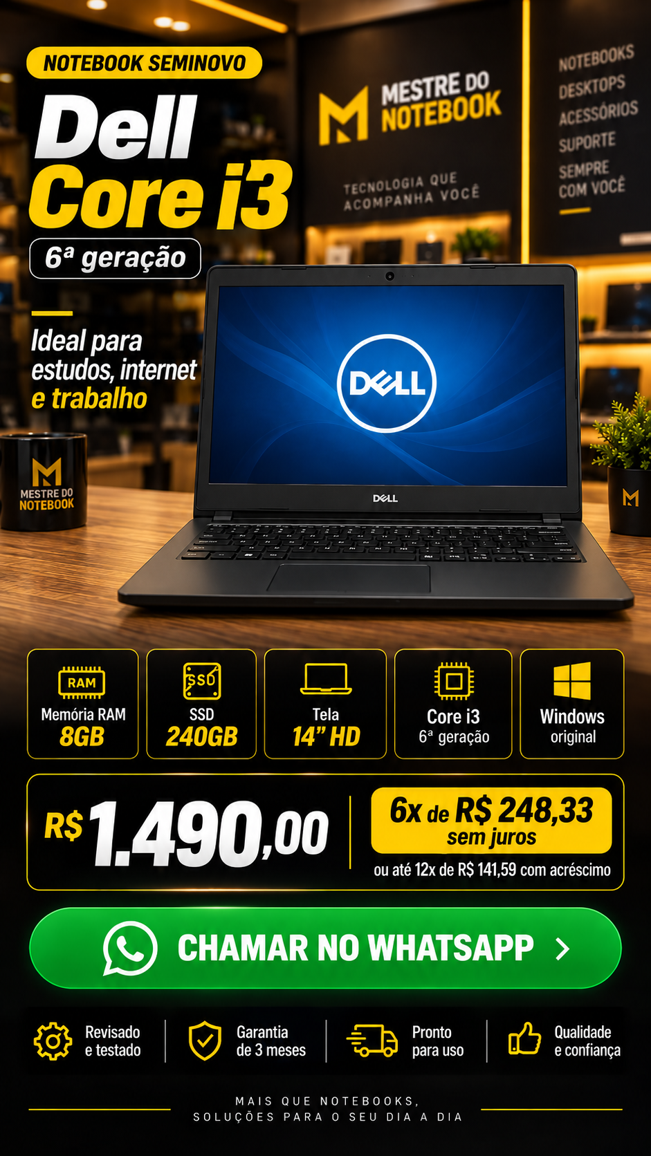 DELL INSPIRON 14 5468 — CORE I3 6ª GERAÇÃO — 8GB RAM — SSD 240GB — TELA 14″