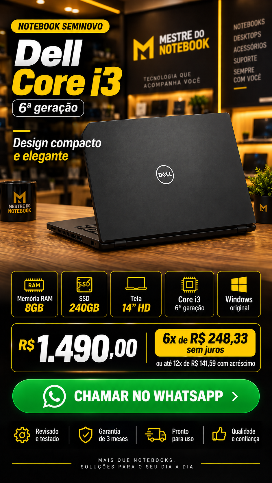 DELL INSPIRON 14 5468 — CORE I3 6ª GERAÇÃO — 8GB RAM — SSD 240GB — TELA 14″